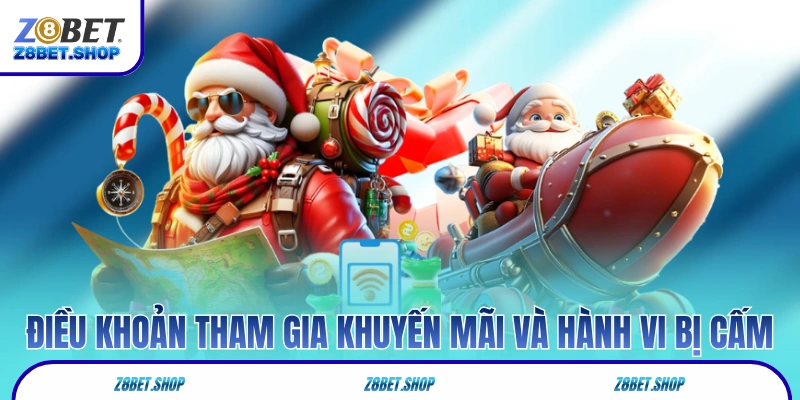 Điều khoản tham gia khuyến mãi và các hành vi bị cấm